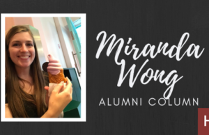 Alumni Column: Miranda Wong