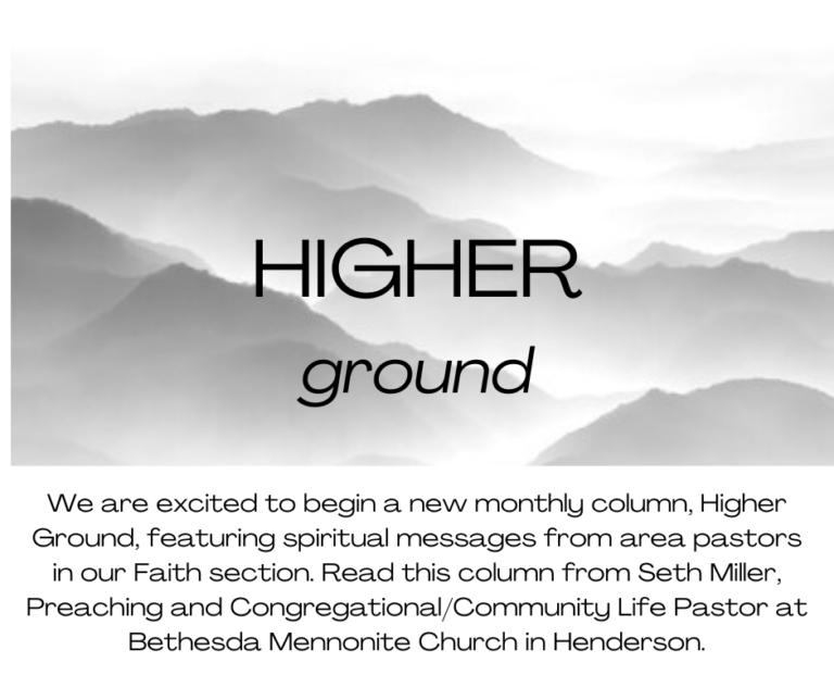 Higher Ground - A New Column Featuring Spiritual Reflections From Area ...